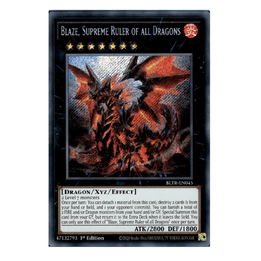 Blaze, Supreme Ruler of all Dragons - BLTR-EN045 - Secret Rare - 1st Edition