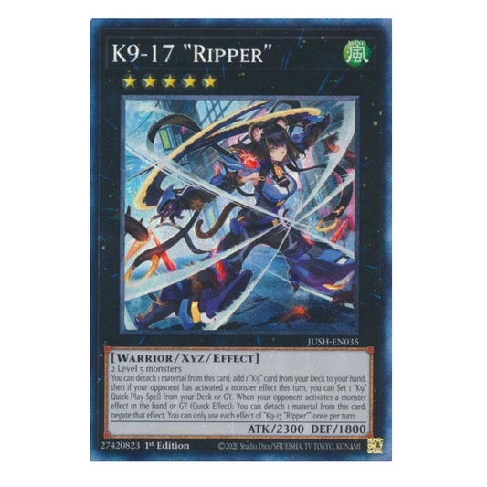 K9-17 "Ripper" - JUSH-EN035 - Collector's Rare - 1st Edition