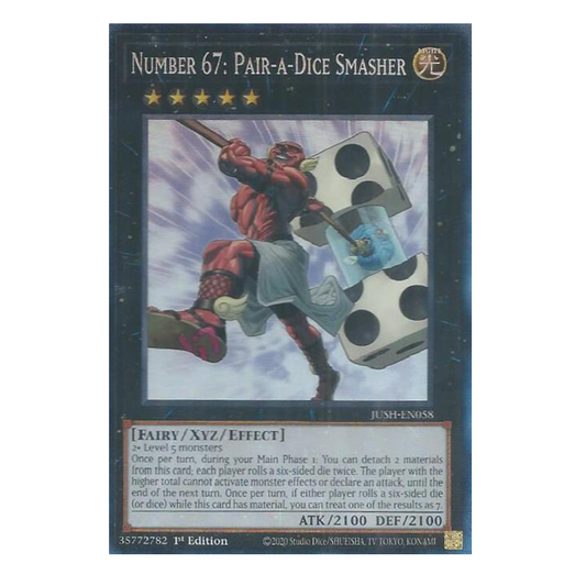 Number 67: Pair-a-Dice Smasher - JUSH-EN058 - Collector's Rare - 1st Edition