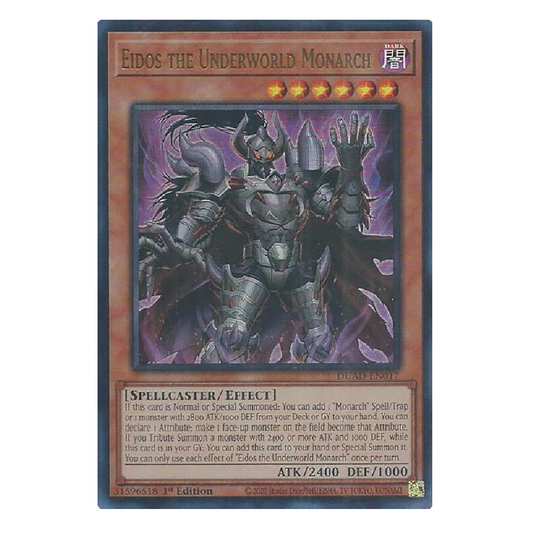 Eidos The Underworld Monarch - DUAD-EN017 - Ultra Rare - 1st Edition