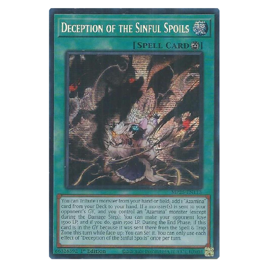 Deception of the Sinful Spoils - MP25-EN113 - Prismatic Secret Rare - 1st Edition