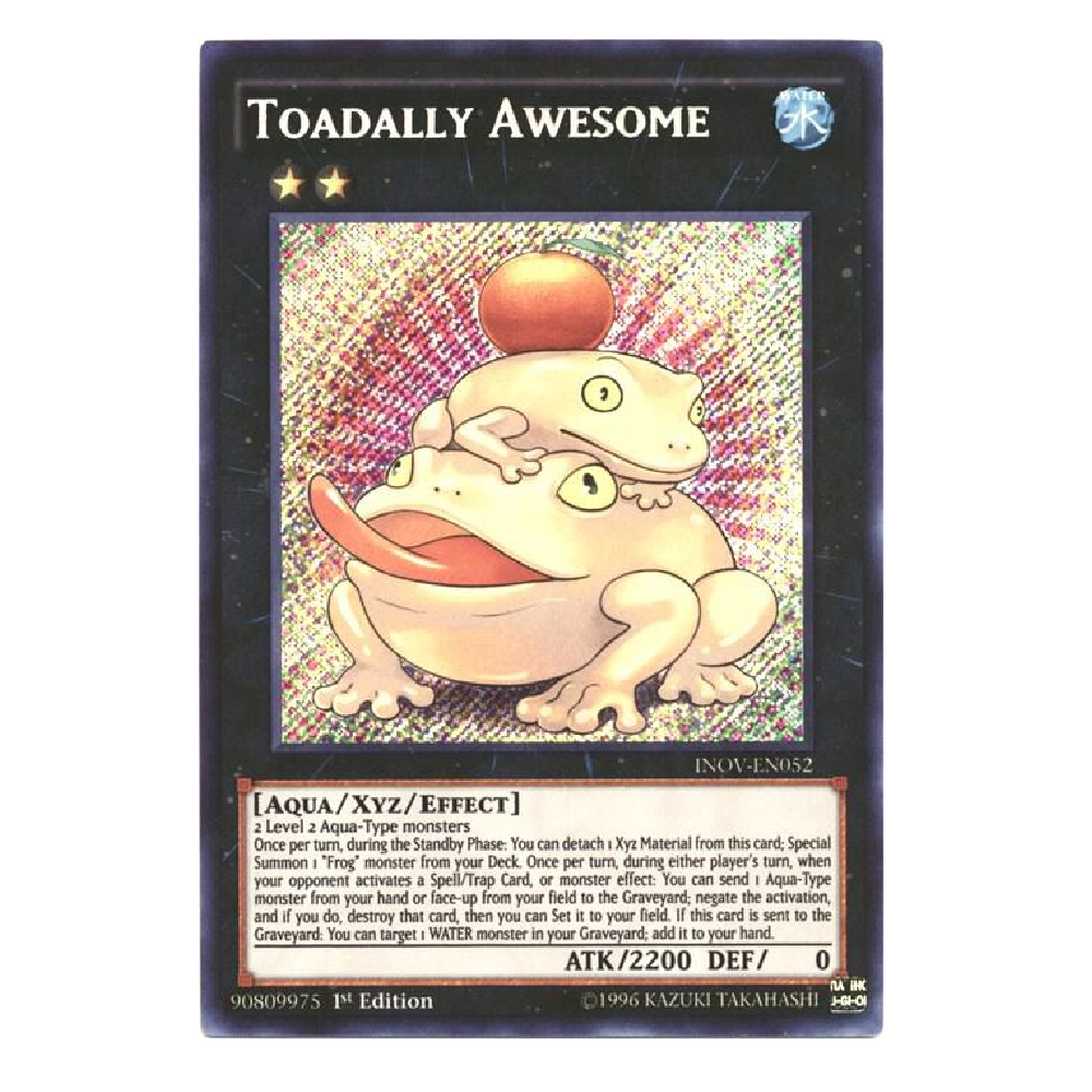 Toadally Awesome - INOV-EN052 - Secret Rare - 1st Edition