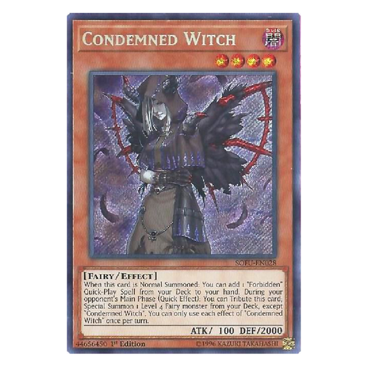 Condemned Witch - SOFU-EN028 - Secret Rare - Unlimited Edition