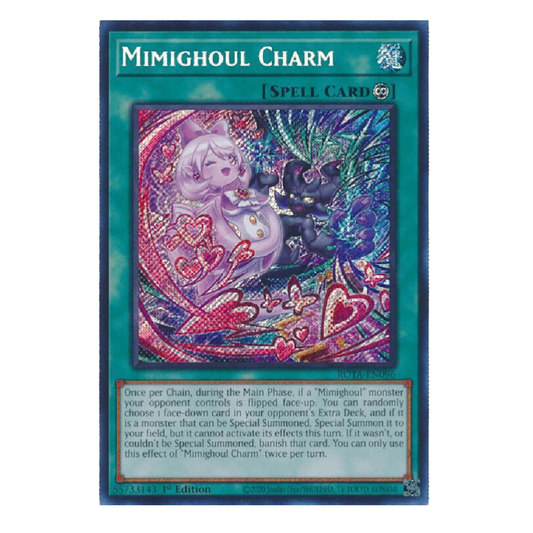 Mimighoul Charm - ROTA-EN096 - Secret Rare - 1st Edition