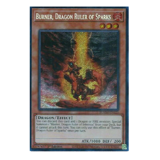 Burner, Dragon Ruler of Sparks - BLMM-EN123 - Secret Rare - 1st Edition