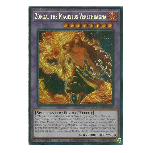 Zoroa, the Magistus Verethragna - BLMM-EN045 - Secret Rare - 1st Edition