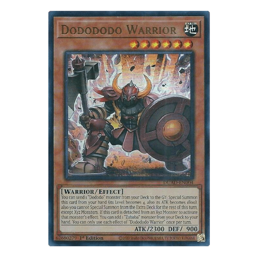 Dodododo Warrior - DUAD-EN004 - Ultra Rare - 1st Edition