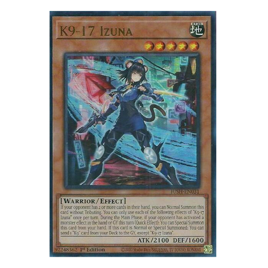 K9-17 Izuna - JUSH-EN031 - Ultra Rare - 1st Edition