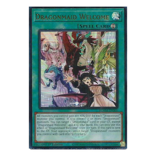 Dragonmaid Welcome - BLMM-EN066 - Ultra Rare - 1st Edition