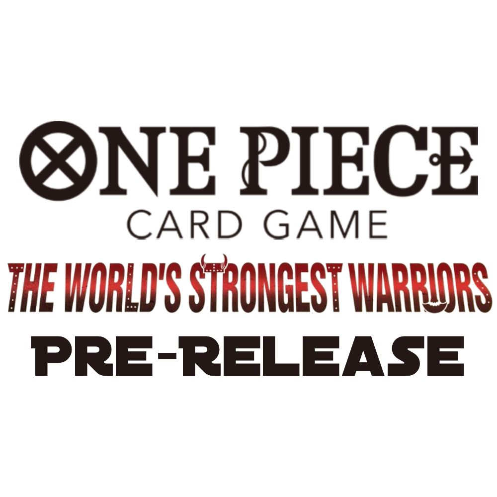 One Piece - Pre-Release Event - OP17: The World's Strongest Warriors